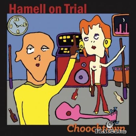 Hamell On Trial - Choochtown (20th Anniversary Edition) (2019) FLAC