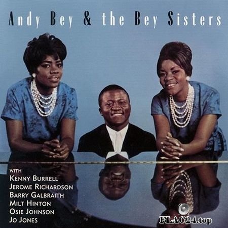 Andy Bey And The Bey Sisters - Andy Bey And The Bey Sisters (2000) FLAC (tracks + .cue)