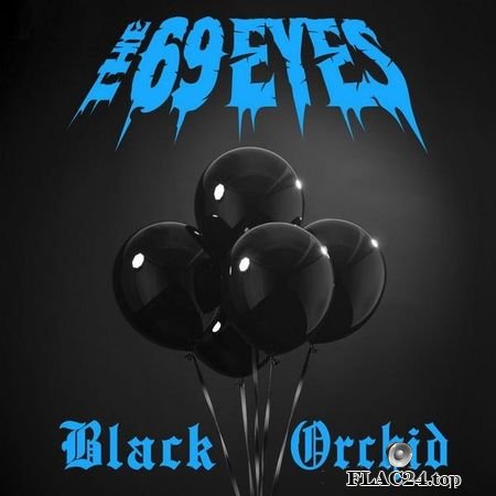 The 69 Eyes - Black Orchid (2019) FLAC (tracks)