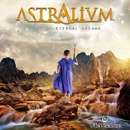 Astralium - Land of Eternal Dreams (2019) FLAC