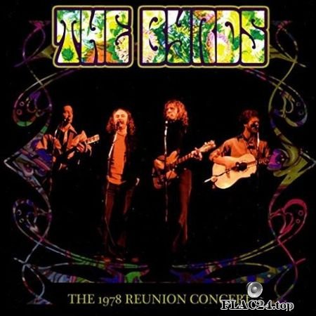 The Byrds – The 1978 Reunion Concert (Live) (2019) FLAC