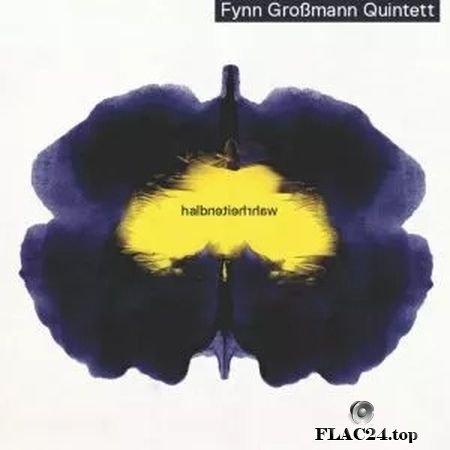 Fynn Grobmann Quintett - Halbwahrheiten (2019) FLAC