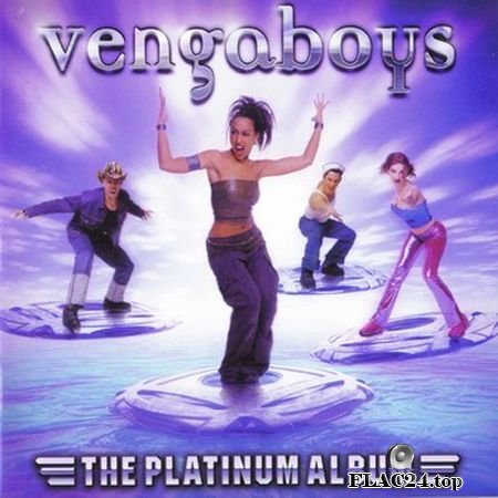 Vengaboys - The Platinum Album (7243 5 25953 0 3) (2000) FLAC