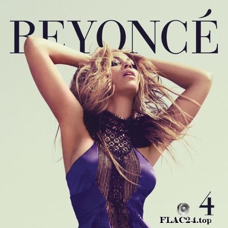 Beyonce - 4 (2013) (24bit Hi-Res) FLAC