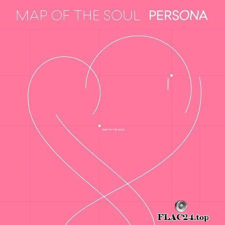 BTS - MAP OF THE SOUL: PERSONA (2019) FLAC