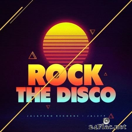 VA - Rock the Disco (2018) FLAC (tracks)