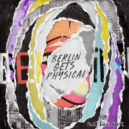 VA - Berlin Gets Physical, Vol. 1 (2019) FLAC (tracks)