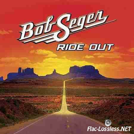 Bob Seger - Ride Out (Deluxe Edition) (2014) FLAC (tracks + .cue)