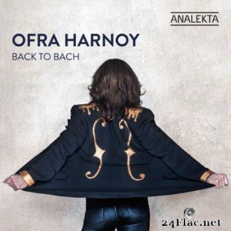 Ofra Harnoy - Back to Bach (2019)