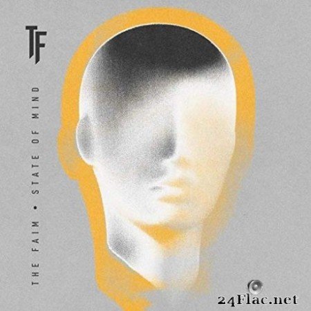 The Faim &#8211; State of Mind (2019)
