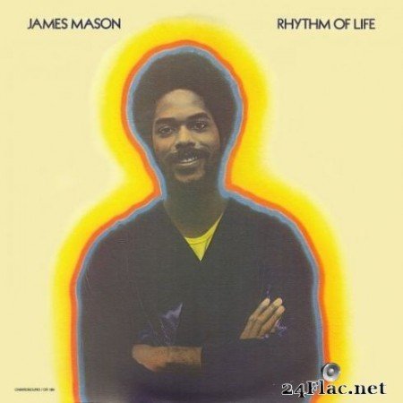 James Mason &#8211; Rhythm Of Life (2019)