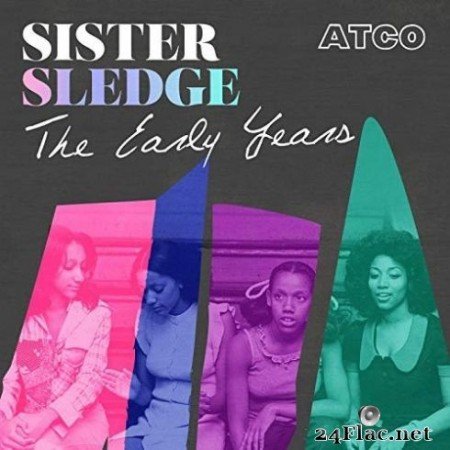 Sister Sledge &#8211; The Early Years (2019)