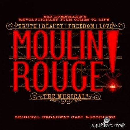 Original Broadway Cast of Moulin Rouge! The Musical &#8211; Moulin Rouge! The Musical (Original Broadway Cast Recording) (2019) Hi-Res
