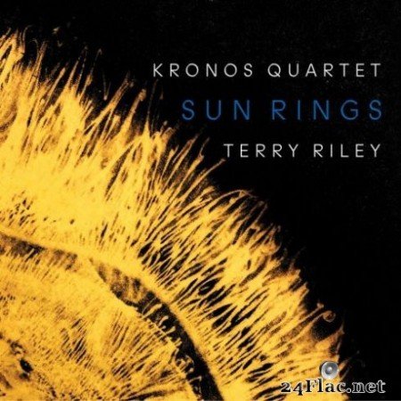 Kronos Quartet &#8211; Terry Riley: Sun Rings (2019) Hi-Res