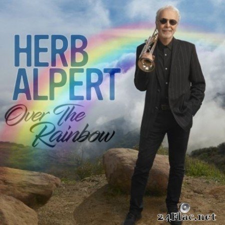 Herb Alpert &#8211; Over The Rainbow (2019) Hi-Res