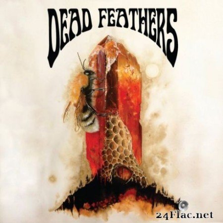Dead Feathers &#8211; All Is Lost (2019)