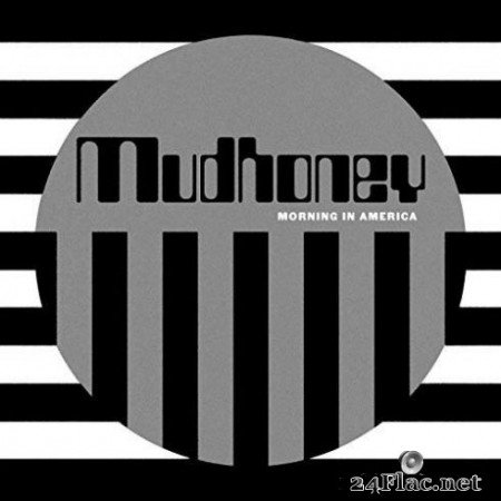 Mudhoney &#8211; Morning in America (2019) Hi-Res