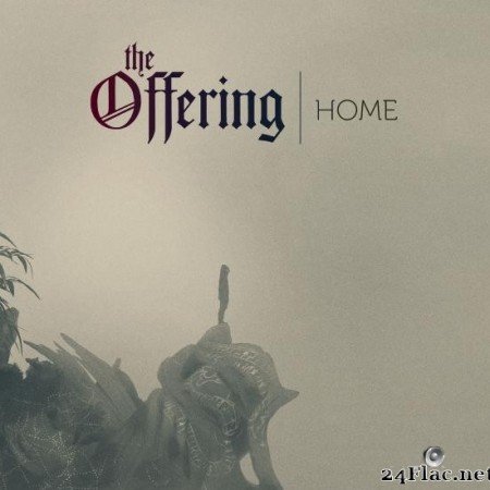 The Offering - HOME (Bonus Track Version) (2019) [FLAC (tracks)]