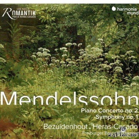 Felix Mendelssohn - Piano Concerto No. 2 & Symphony No. 1 (2019) [FLAC (tracks)]