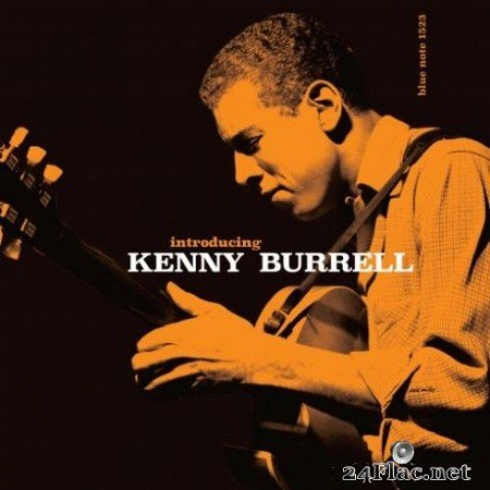 Kenny Burrell &#8211; Introducing Kenny Burrell (Remastered) (2019) Hi-Res
