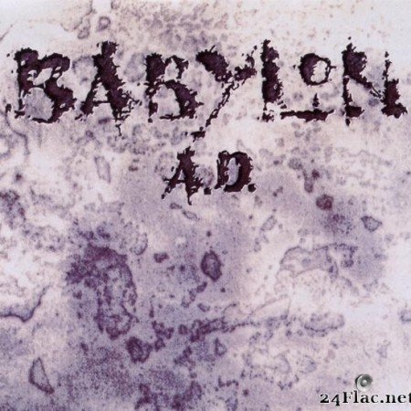 Babylon A.D. - Babylon A.D. (1989) [APE (image + .cue)]