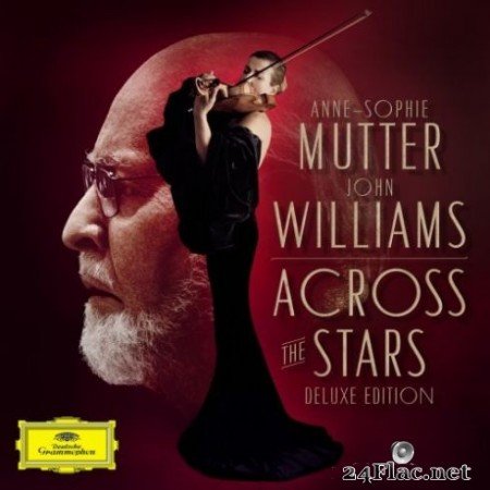 Anne-Sophie Mutter &#038; John Williams &#8211; Across The Stars (Deluxe Edition) (2019) Hi-Res