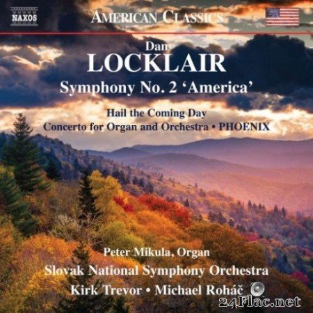 Slovak National Symphony Orchestra – Dan Locklair: Orchestral Works (2019)