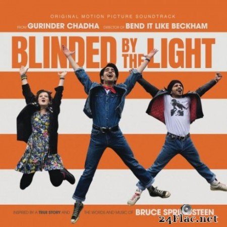 Blinded by the Light &#8211; Blinded by the Light (Original Motion Picture Soundtrack) (2019)