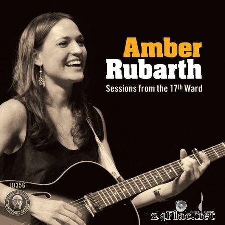 Amber Rubarth - Sessions From The 17th Ward (2012) (24bit Hi-Res) FLAC
