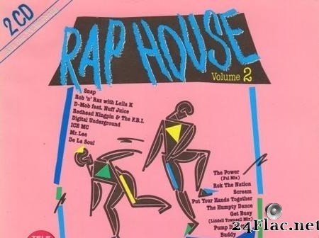 VA - Rap House Volume 2 (1990) [FLAC (tracks + .cue)]