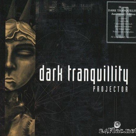 Dark Tranquillity - Projector (1999) [FLAC (image + .cue)]