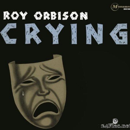 Roy Orbison - Crying (1962/2015) [FLAC (tracks)]