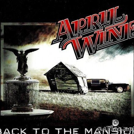 April Wine - Back To The Mansion (2001) [FLAC (image + .cue)]