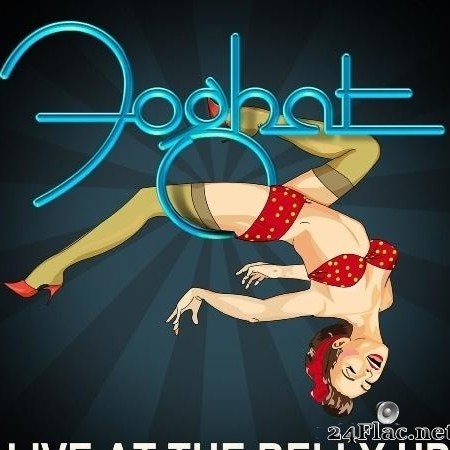 Foghat - Live At The Belly Up (2017) [FLAC (tracks)]