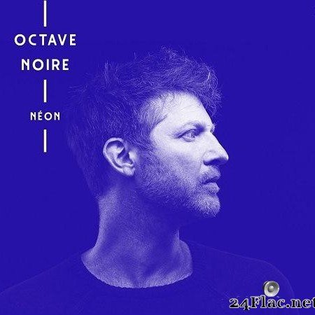 Octave Noire - Neon (2017) [FLAC (tracks + .cue)]