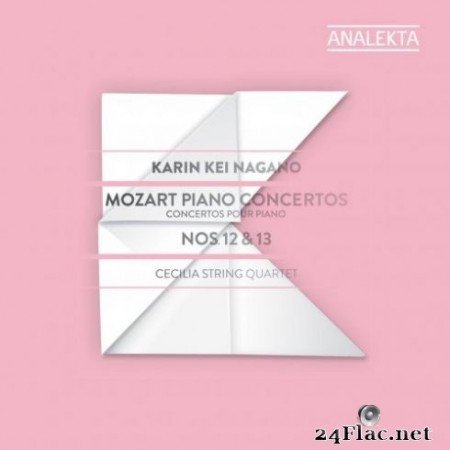 Karin Kei Nagano - Mozart: Piano Concertos Nos. 12 & 13 (2019) Hi-Res