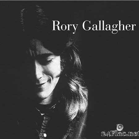 Rory Gallagher - Rory Gallagher (1971/2018) [FLAC (tracks)]