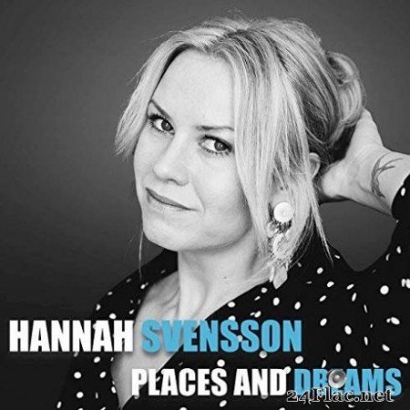 Hannah Svensson - Places and Dreams (2019) Hi-Res