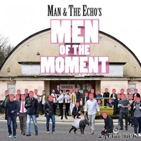 Man & The Echo - Man of the Moment (2019)