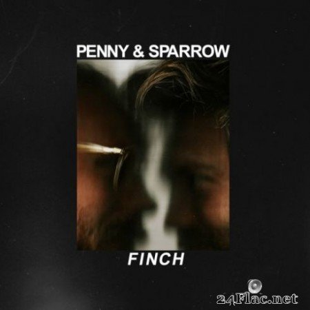 Penny & Sparrow - Finch (2019)