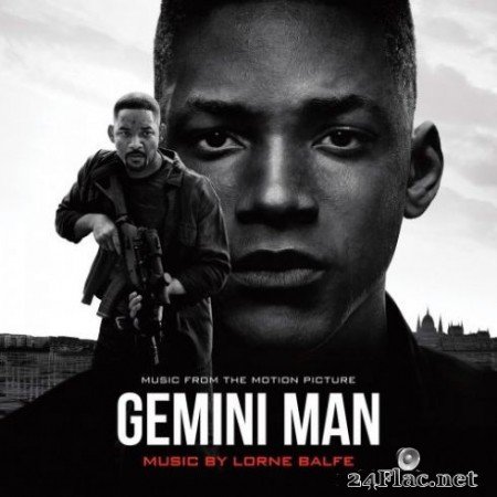 Lorne Balfe - Gemini Man (Music from the Motion Picture) (2019)
