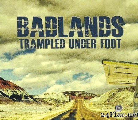 Trampled Under Foot - Badlands (2013) [FLAC (image + .cue)]
