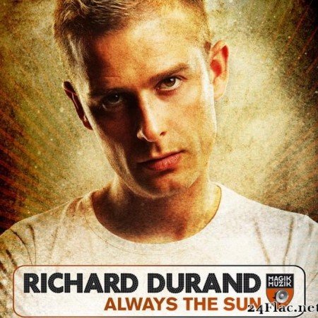 Richard Durand - Always The Sun (Extended Edition) (2009) [FLAC (tracks)]