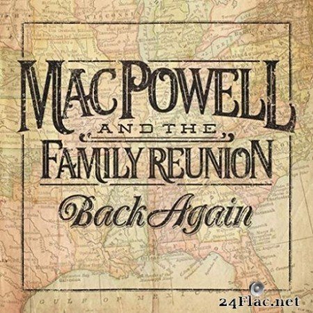 Mac Powell and the Family Reunion - Back Again (2019)