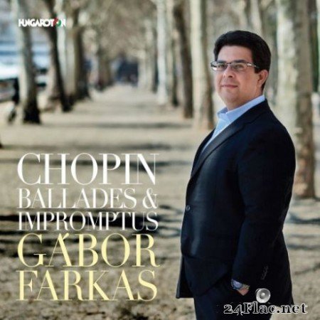 GГЎbor Farkas - Chopin: Ballades & Impromptus (2019)
