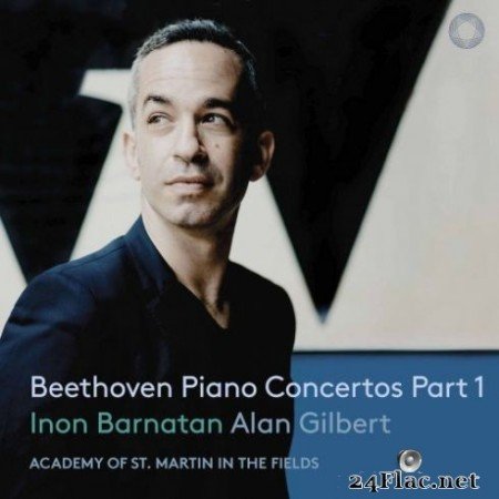 Inon Barnatan, Academy of St. Martin in the Fields & Alan Gilbert - Beethoven: Piano Concertos, Vol. 1 (2019)