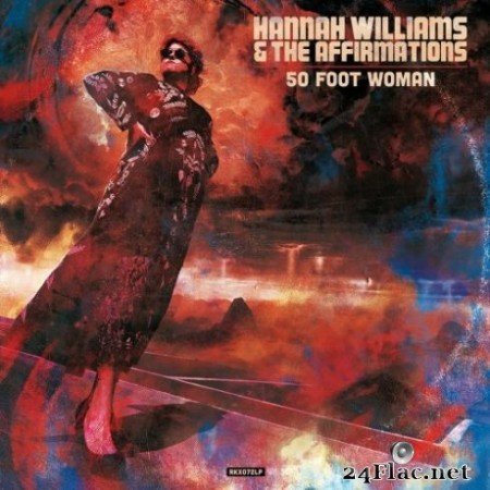 Hannah Williams & The Affirmations - 50 Foot Woman (2019)