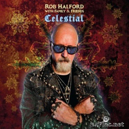 Rob Halford With Family &#038; Friends - Celestial (2019)