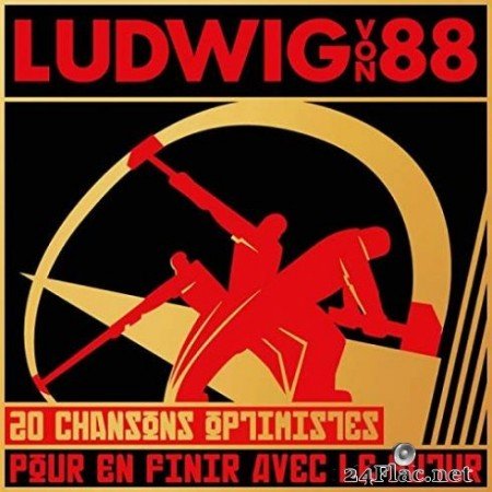 Ludwig Von 88 - 20 Chansons Optimistes Pour En Finir Avec Le Futur (2019)