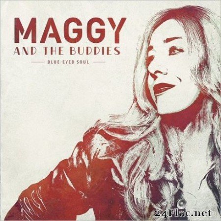Maggy &#038; The Buddies - Blue-Eyed Soul (2019)
